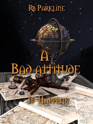 cover image of A Bad Attitude